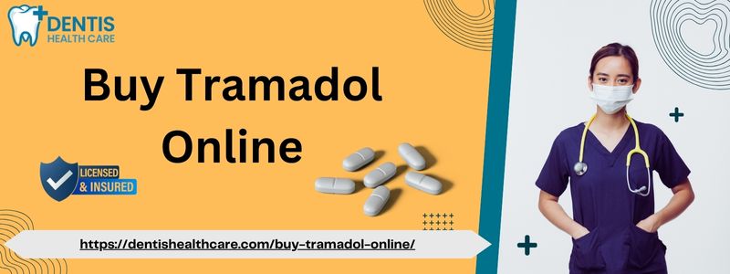 Buy Tramadol Online Safely: Your Guide To Pain Relief